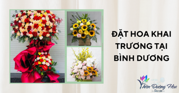 Đặt hoa khai trương chất lượng tại Thủ Dầu Một