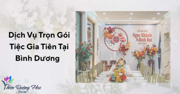Dịch vụ trọn gói tiệc gia tiên Bình Dương